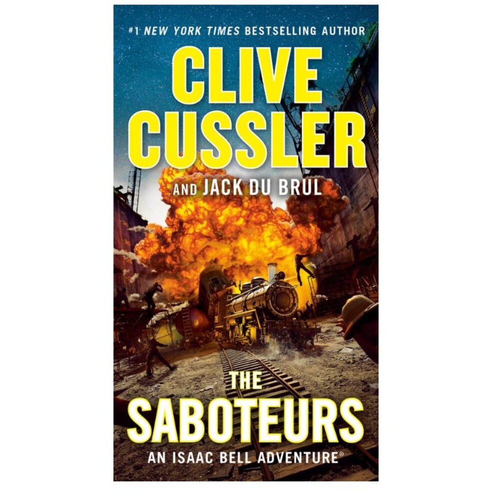 NEW The Saboteurs -- Clive Cussler Hardcover